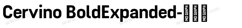 Cervino BoldExpanded字体转换